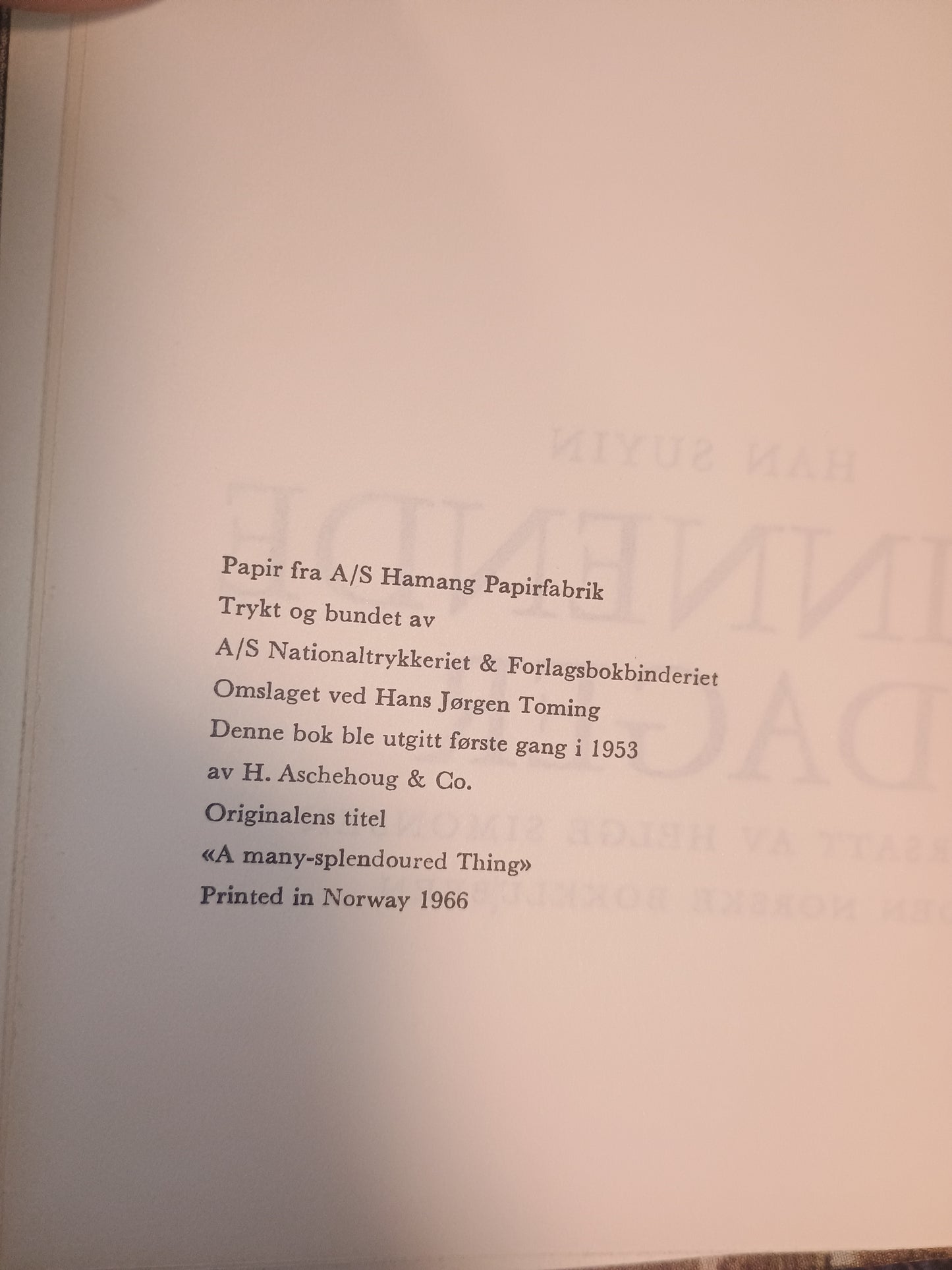 Skinnende dager, Han Suyin