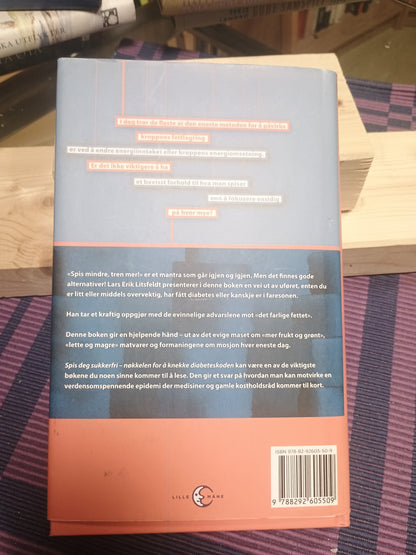 Spis deg sukkerfri, Lars Erik Litsfeldt