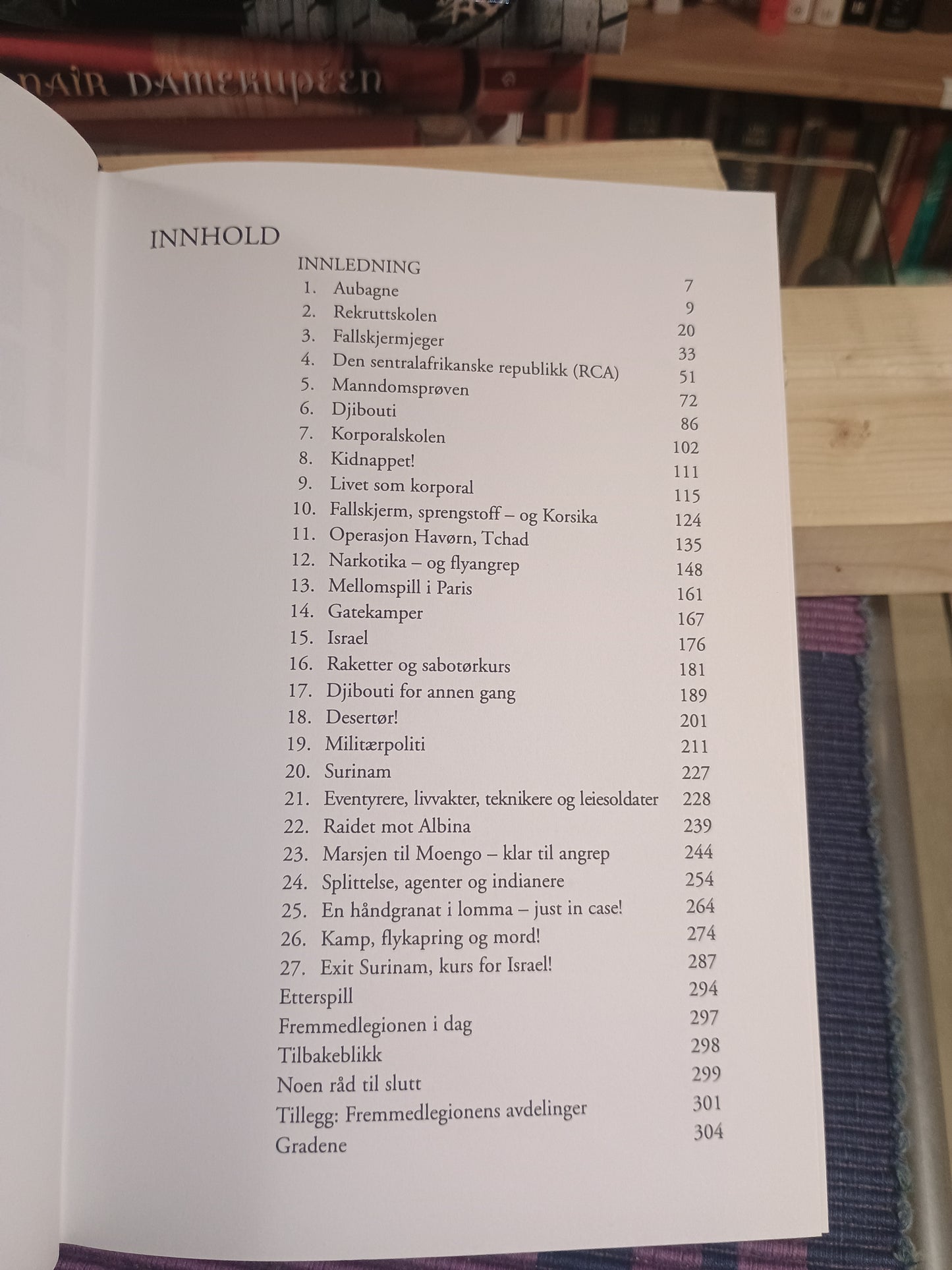 Fremmedlegionen: Mine fem år som legionær, Øystein Paulsen