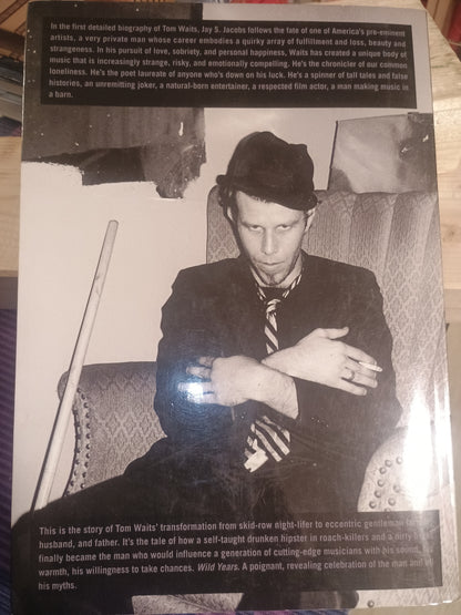 Wild years: the music and myth of Tom Waits, Jay S. Jacobs