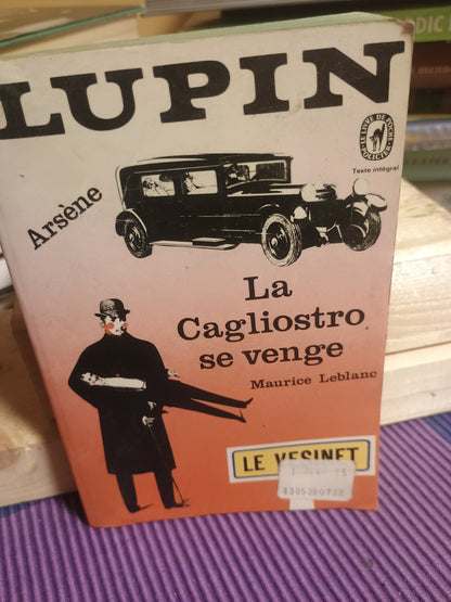 La Cagliostro se venge, Maurice Leblanc