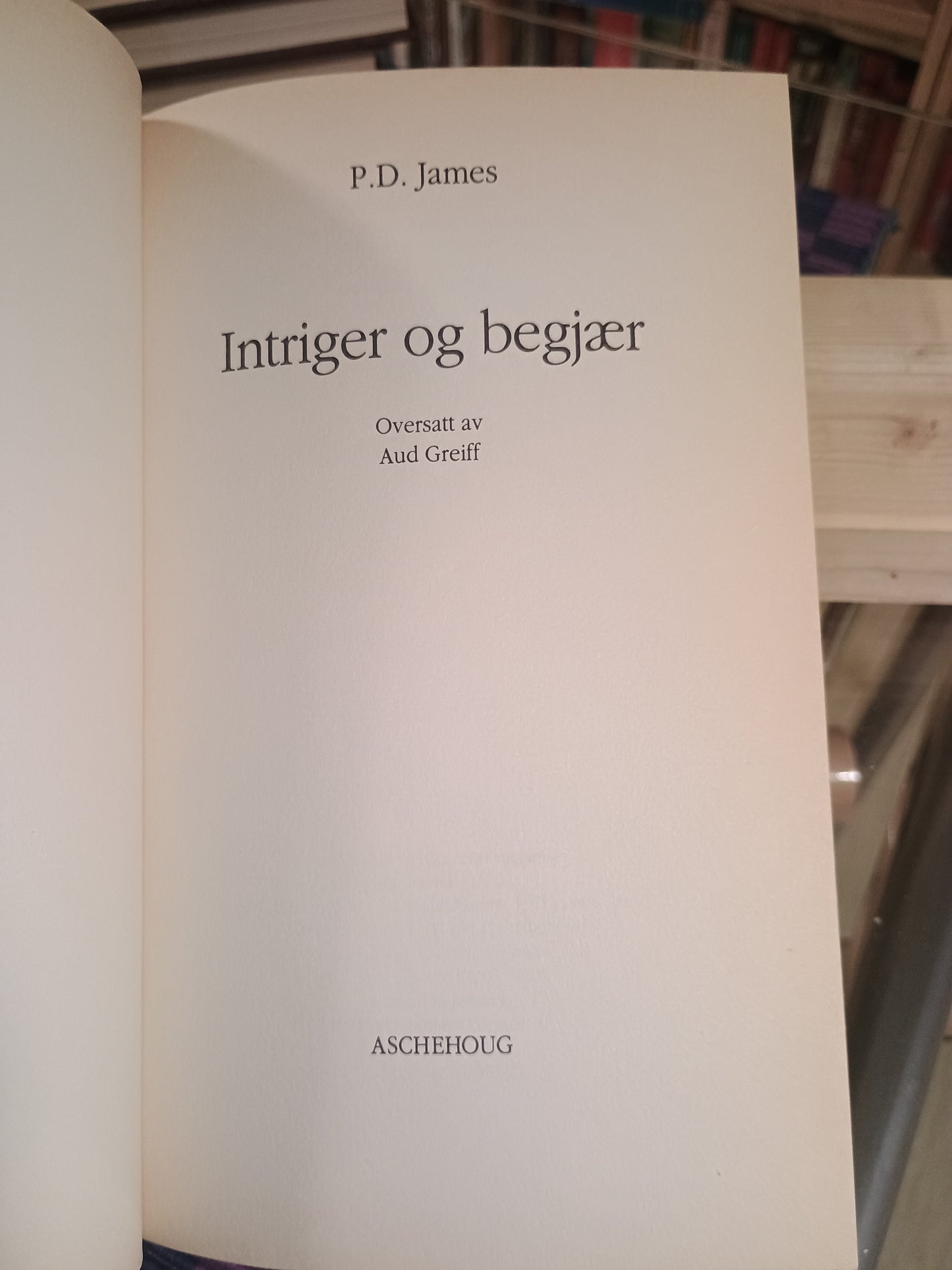 Intriger og begjær, P.D. James