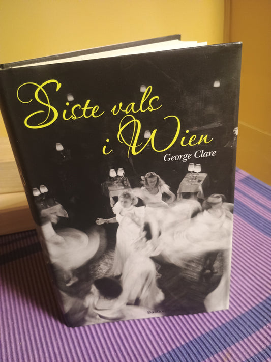 Siste vals i Wien, George Clare