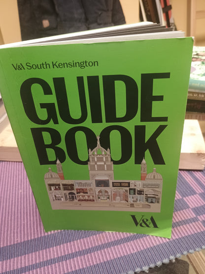 V & A South Kensington: Guidebook
