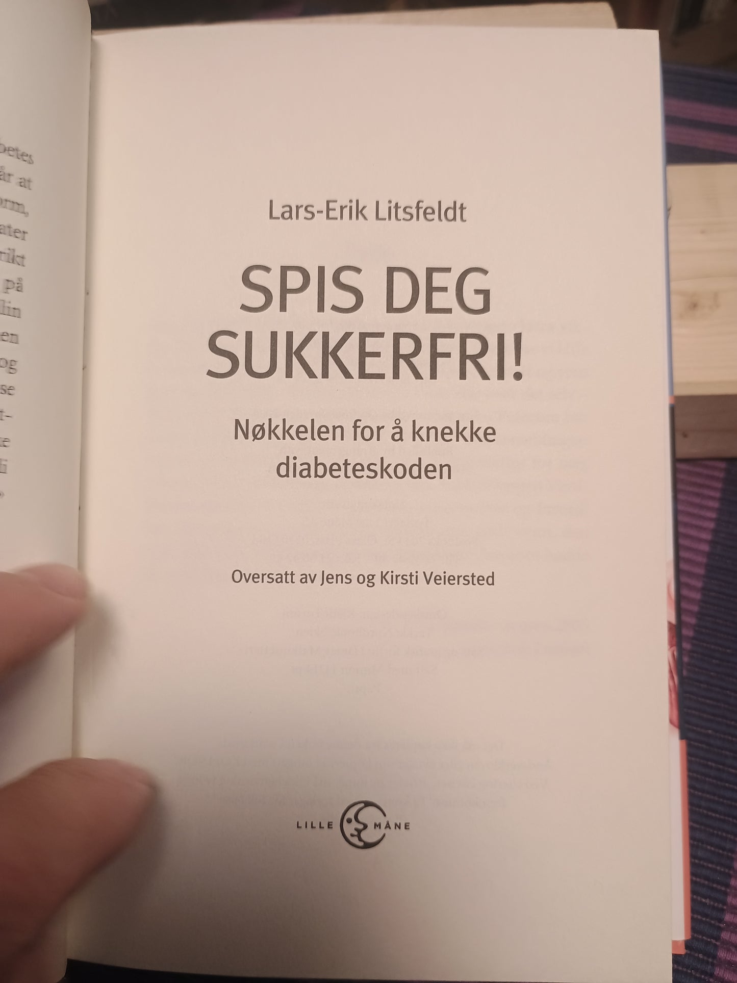 Spis deg sukkerfri, Lars Erik Litsfeldt