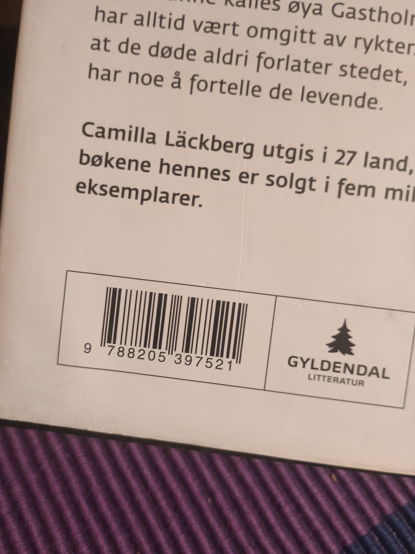 Fyrbokteren, Camilla Läckberg